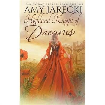 Highland Knight of Dreams