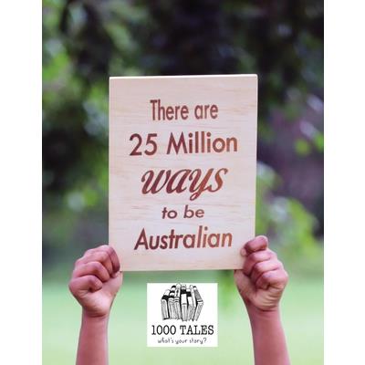 There are 25 Million Ways to be Australian - Softcover