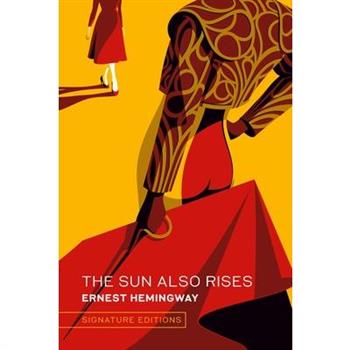 The Sun Also Rises