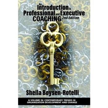 An Introduction to Professional and Executive Coaching 2nd Edition