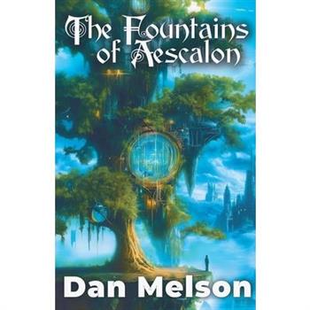 The Fountains Of Aescalon
