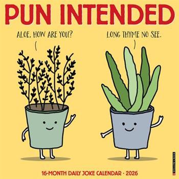 Pun Intended 2026 12 X 12 Wall Calendar