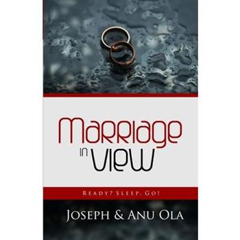 Marriage in View