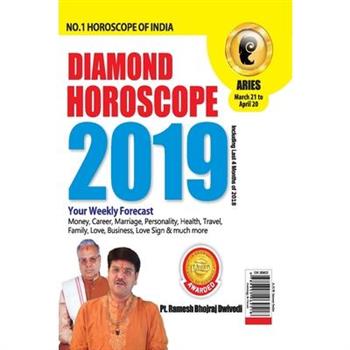 Diamond Horoscope Aries 2019