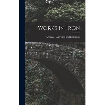 Works In Iron
