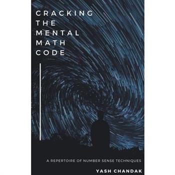 Cracking the Mental Math Code