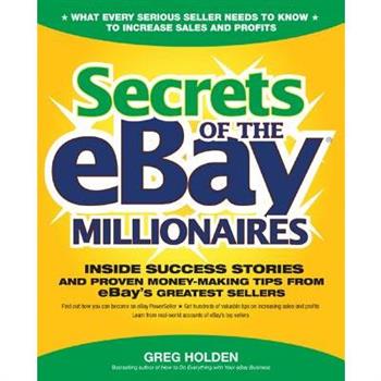 Secrets of the Ebay Millionaires