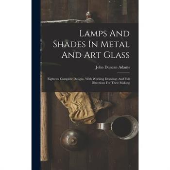 Lamps And Shades In Metal And Art Glass
