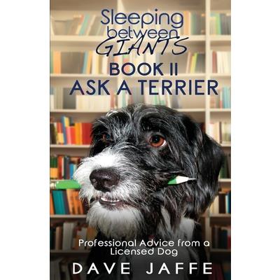 Sleeping between Giants Book 2, Ask a Terrier