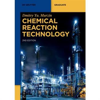 Chemical Reaction Technology