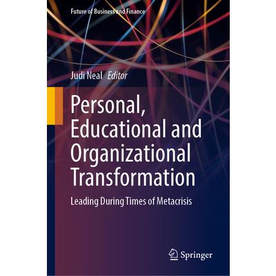 Personal, Educational and Organizational Transformation