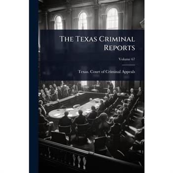 The Texas Criminal Reports