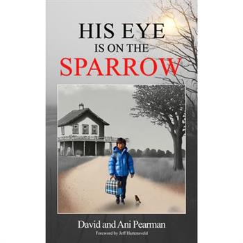 His Eye Is On The Sparrow