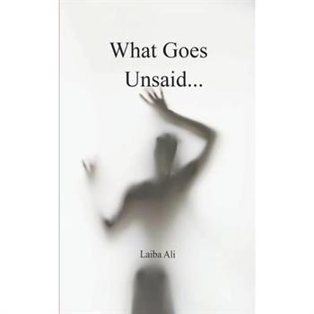 What Goes Unsaid