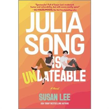 Julia Song Is Undateable