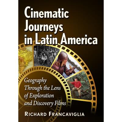 Cinematic Journeys in Latin America