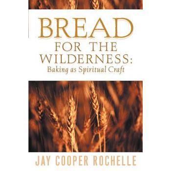 Bread for the Wilderness
