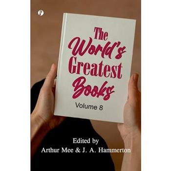 The World's Greatest Books Vol. VIII Fiction