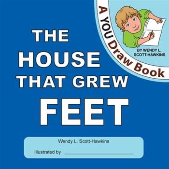 The House That Grew Feet