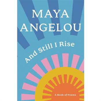 And Still I Rise