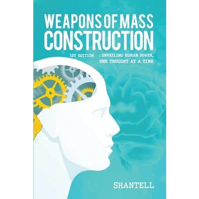 Weapons of Mass Construction, 1st Edition
