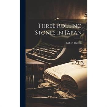 Three Rolling Stones in Japan