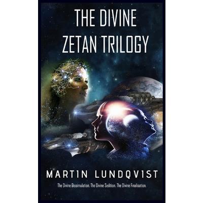 The Divine Zetan Trilogy