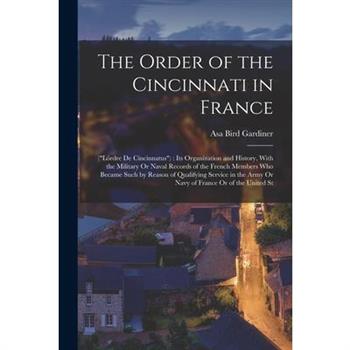 The Order of the Cincinnati in France