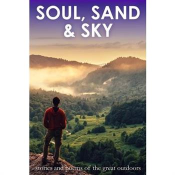 Soul, Sand & Sky