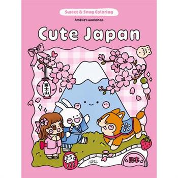 Sweet & Snug Coloring: Cute Japan