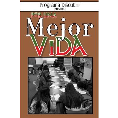 Por Una Mejor Vida