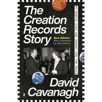 The Creation Records Story