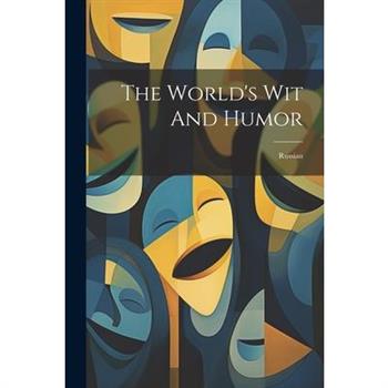 The World's Wit And Humor