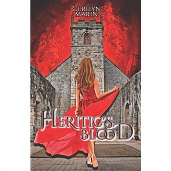 Heretic’s Blood