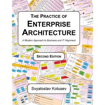 The Practice of Enterprise Architecture