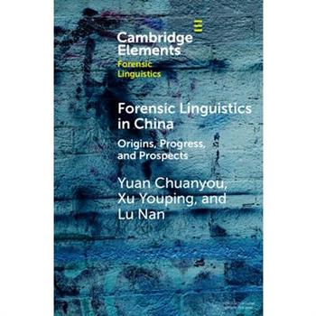 Forensic Linguistics in China