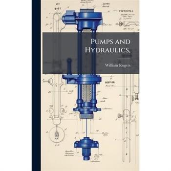 Pumps and Hydraulics,