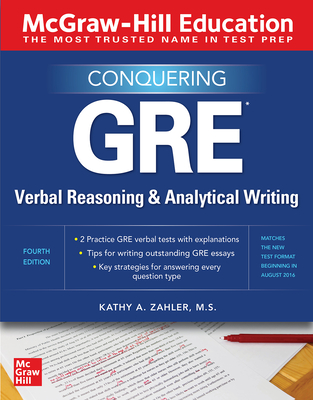McGraw－Hill Education Conquering GRE Verbal Reasoning and Analytical Writing， Second Editi