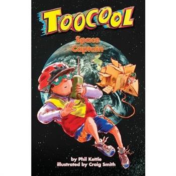 Space Captain - Toocool Series