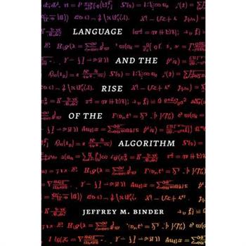 Language and the Rise of the Algorithm