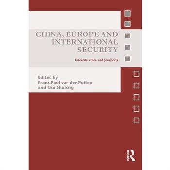 China, Europe and International Security