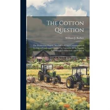 The Cotton Question