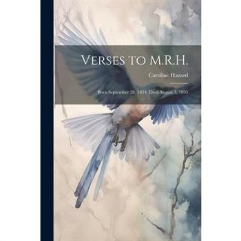 Verses to M.R.H.