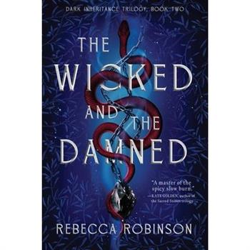 The Wicked and the Damned