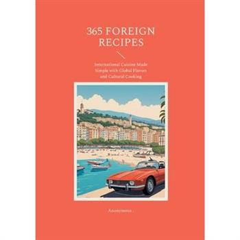 365 Foreign Recipes