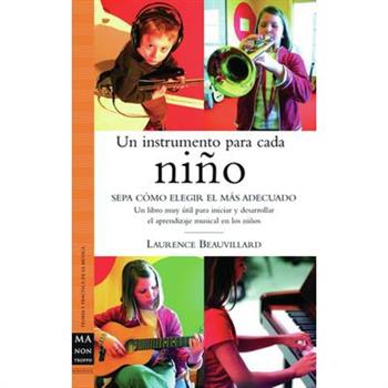 Un Instrumento Para Cada Ni隳