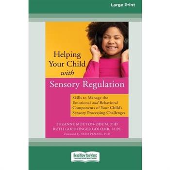 Helping Your Child with Sensory Regulation