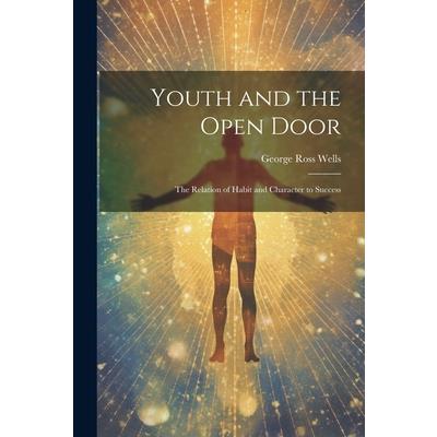 Youth and the Open Door