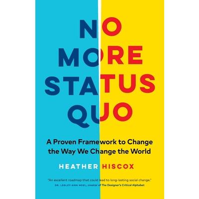 No More Status Quo
