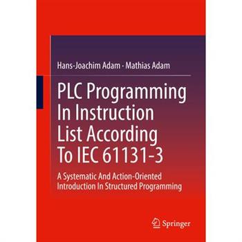 Plc Programming in Instruction List According to Iec 61131-3